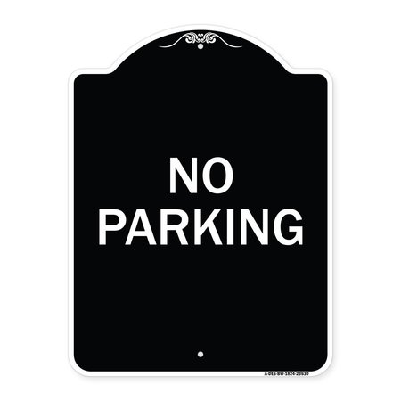 SIGNMISSION Designer Series Sign No Parking, Black & White Heavy-Gauge Aluminum Sign, 24" x 18", BW-1824-23630 A-DES-BW-1824-23630